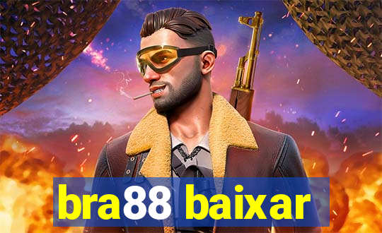 bra88 baixar